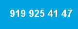 919 925 41 47